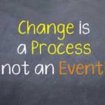 Change is a Process